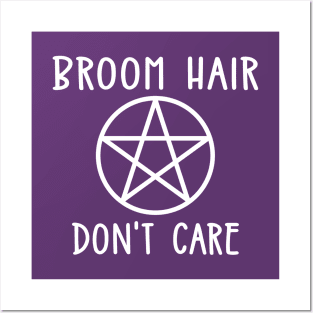 Broom Hair Don't Care Cheeky Witch® Posters and Art